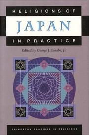 Cover of: Religions of Japan in Practice by George J., Jr. Tanabe