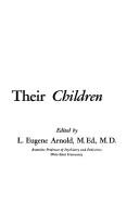 Cover of: Helping parents help their children by edited by L. Eugene Arnold.