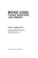 Cover of: Bone loss: causes, detection, and therapy