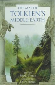 Cover of: The Map of Tolkien's Middle-earth by Brian Sibley, John Howe