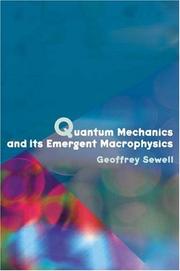 Cover of: Quantum mechanics and its emergent macrophysics