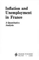 Cover of: Inflation and unemployment in France by Jean Marczewski