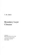 Boundary layer climates by T. R. Oke