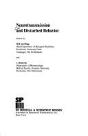 Cover of: Neurotransmission and disturbed behavior