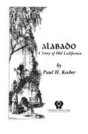 Cover of: Alabado: a story of old California