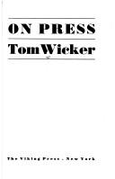 Cover of: On press by Tom Wicker