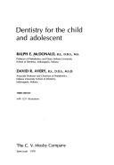 Cover of: Dentistry for the child and adolescent