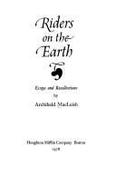 Cover of: Riders on the Earth: essays and recollections