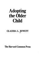 Cover of: Adopting the older child
