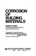 Cover of: Corrosion of building materials by Dietbert Knöfel