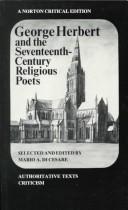 Cover of: George Herbert and the seventeenth-century religious poets: authoritative texts criticism