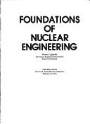 Cover of: Foundations of nuclear engineering by Connolly, Thomas J.
