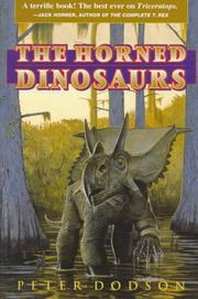 Cover of: The Horned Dinosaurs by Peter Dodson