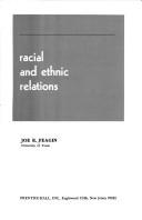 Racial and ethnic relations by Joe R. Feagin, Clairece Booher Feagin