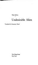 Cover of: Undesirable alien