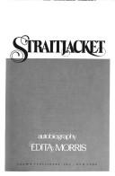 Cover of: Straitjacket: autobiography