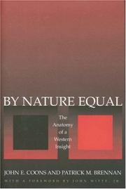 Cover of: By nature equal: the anatomy of a Western insight