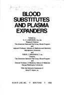 Cover of: Blood substitutes and plasma expanders