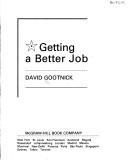 Cover of: Getting a better job