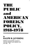 Cover of: The public and American foreign policy, 1918-1978 by Ralph B. Levering