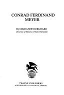 Cover of: Conrad Ferdinand Meyer by Marianne Burkhard