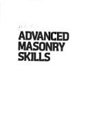 Cover of: Advanced masonry skills