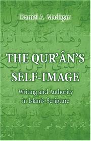 Cover of: The Qur'ân's self image by Daniel A. Madigan, Daniel A. Madigan