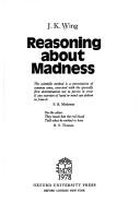 Cover of: Reasoning about madness