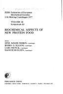 Cover of: Biochemical aspects of new protein food
