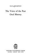 Cover of: The voice of the past by Paul Richard Thompson