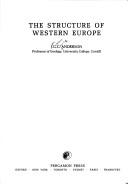 Cover of: The structure of Western Europe