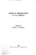 Cover of: Critical perspectives on V. S. Naipaul