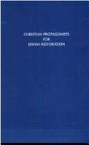 Cover of: Christian protagonists for Jewish restoration.
