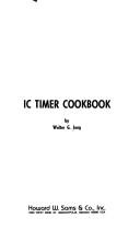 Cover of: IC timer cookbook by Walter G. Jung