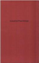 Cover of: Industrial psychology by Myers, Charles Samuel