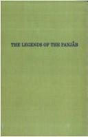 Cover of: The legends of the Panjâb by Richard Carnac Temple, Richard Carnac Temple