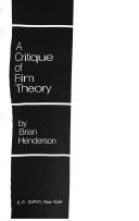 Cover of: A critique of film theory