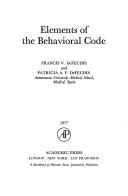 Cover of: Elements of the behavioral code by F. V. DeFeudis