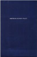 Cover of: American highway policy