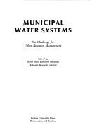 Cover of: Municipal water systems | 