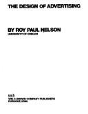 The design of advertising by Roy Paul Nelson