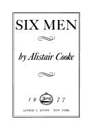 Cover of: Six men by Alistair Cooke