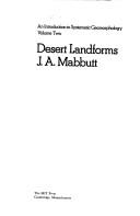 Cover of: Desert landforms by J. A. Mabbutt