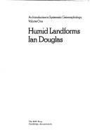 Cover of: Humid landforms.