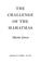 Cover of: The challenge of the Mahatmas