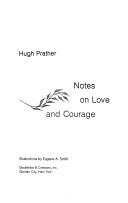 Cover of: Notes on love and courage