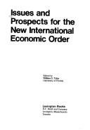 Cover of: Issues and prospects for the new international economic order