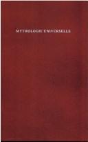 Cover of: Mythologie universelle