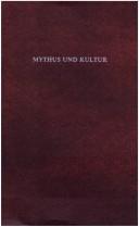 Cover of: Mythus und Kultur