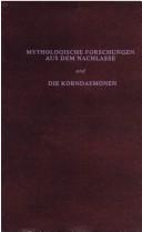 Cover of: Mythologische Forschungen aus dem Nachlasse and Die Korndämonen by Wilhelm Mannhardt